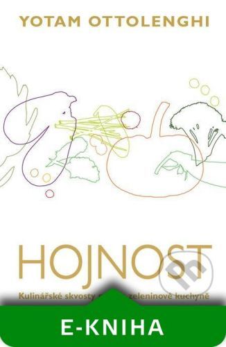Hojnost - Yotam Ottolenghi