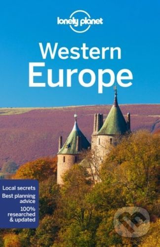 Western Europe - Catherine Le Nevez, Isabel Albiston, Kate Armstrong, Alexis Averbuck, Oliver Berry, Cristian Bonetto, Jean-Bernard Carillet, Gregor Clark, Fionn Davenport