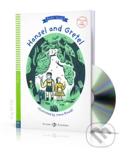 Young ELI Readers 4/A2: Hansel and Gretel + Downloadable Multimedia - Wilhelm Grimm, Jacob Grimm