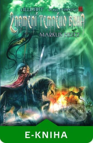 Znamení temného boha - 3 - Markus Heitz