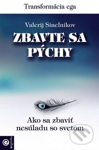 Zbavte sa pýchy - Valerij Sineľnikov