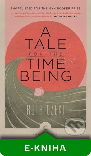 A Tale for the Time Being - Ruth Ozeki