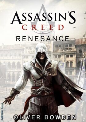 Assassin's Creed: Renesance - Oliver Bowden - e-kniha