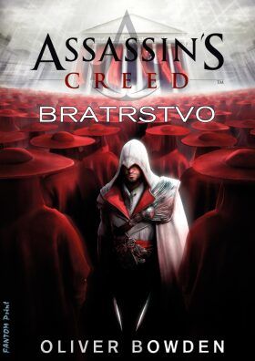 Assassin's Creed: Bratrstvo - Oliver Bowden - e-kniha