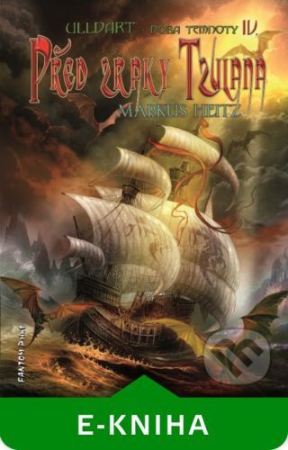 Před zraky Tzulana - 4 - Markus Heitz