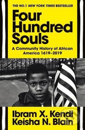 Four Hundred Souls - Ibram X. Kendi