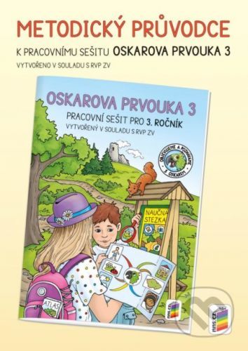 Oskarova prvouka 3 - metodický průvodce - NNS