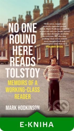 No One Round Here Reads Tolstoy - Mark Hodkinson