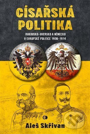Císařská politika - Aleš Skřivan