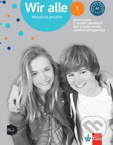 Wir alle 1 (A1) - metodická príručka