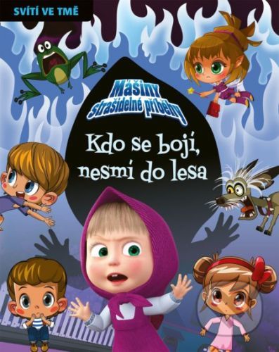 Kdo se bojí, nesmí do lesa - Egmont ČR
