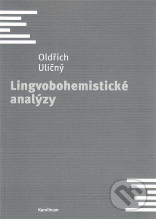 Lingvobohemistické analýzy - Oldřich Uličný