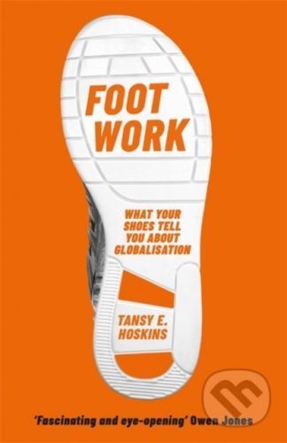 Foot Work - Tansy E. Hoskins