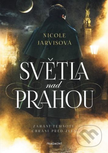 Světla nad Prahou - Nicole Jarvis