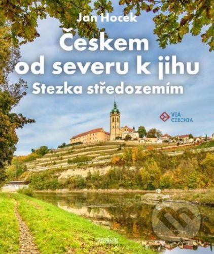 Českem od severu k jihu - Jan Hocek