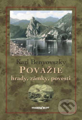 Považie - Karl Benyovszky