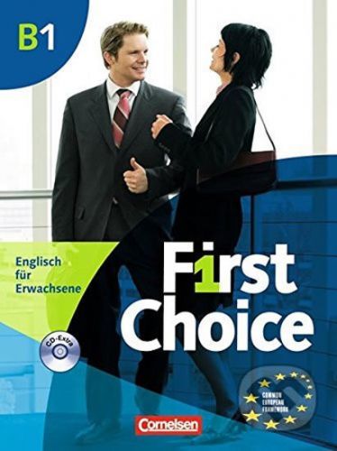 First Choice B1: Kursbuch mit Phrasebook mit Audio CD (2) - Briony Beaven