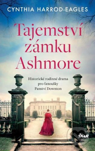 Tajemství zámku Ashmore - Cynthia Harrod-Eagles