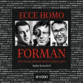 Ecce homo Forman - Radim Kratochvíl - audiokniha