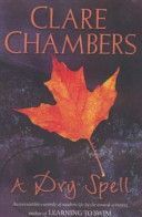 Dry Spell (Chambers Clare)(Paperback)