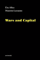 Wars and Capital (Alliez Eric (Kingston University London))(Pevná vazba)