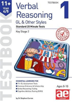 11+ Verbal Reasoning Year 4/5 GL & Other Styles Testbook 1 - Standard 20 Minute Tests (Curran Dr Stephen C)(Paperback / softback)