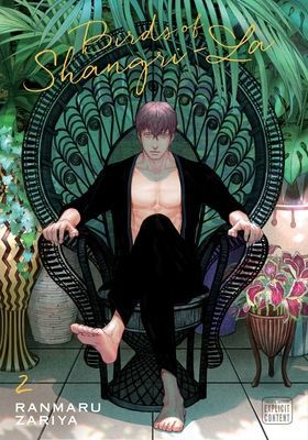 Birds of Shangri-La, Vol. 2, 2 (Zariya Ranmaru)(Paperback)