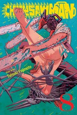 Chainsaw Man, Vol. 8, 8 (Fujimoto Tatsuki)(Paperback)