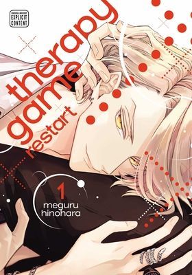 Therapy Game Restart, Vol. 1, 1 (Hinohara Meguru)(Paperback)