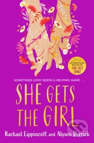 She Gets the Girl - Rachael Lippincott, Alyson Derrick