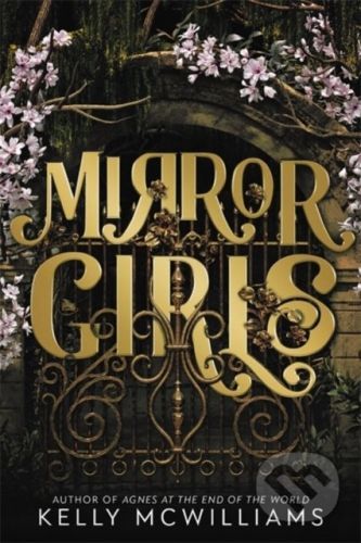 Mirror Girls - Kelly McWilliams