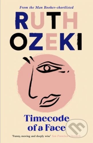 Timecode of a Face - Ruth Ozeki