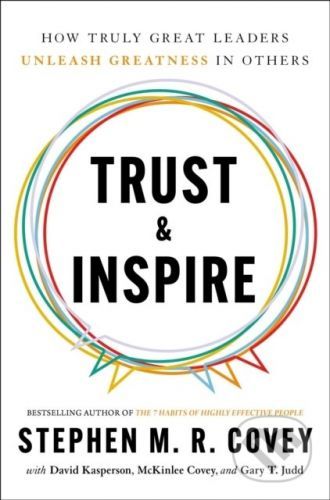 Trust & Inspire - Stephen M.R. Covey