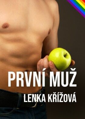 První muž - Lenka Křížová - e-kniha