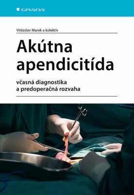 Akútna apendicitída - Marek Vítězslav; Štefan Durdík - e-kniha