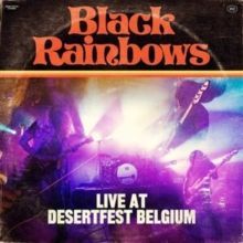 Live at Desertfest Blegium (Black Rainbows) (CD / Album Digipak)