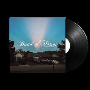 Things Are Great (Band of Horses) (Vinyl / 12