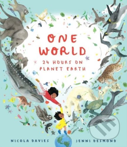 One World - Nicola Davies, Jenni Desmond (ilustrátor)