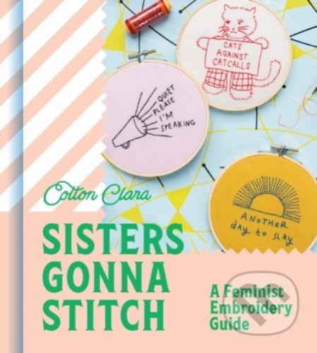Sisters Gonna Stitch - Cotton Clara