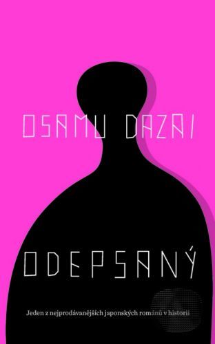 Odepsaný - Osamu Dazai