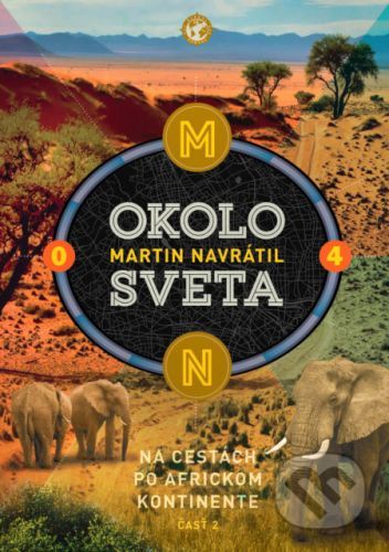 Okolo sveta 4 - Martin Navrátil