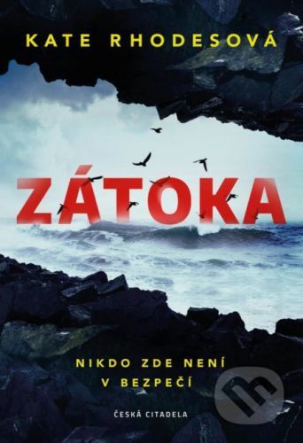 Zátoka - Kate Rhodes