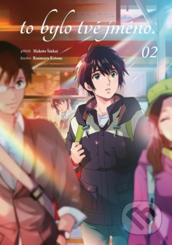 To bylo tvé jméno. 02 - Makoto Šinkai, Ranmaru Kotone (ilustrácie)