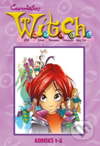 Čarodejky Witch - Egmont ČR