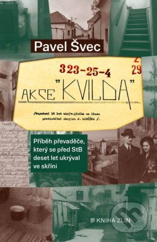 Akce Kvilda - Pavel Švec