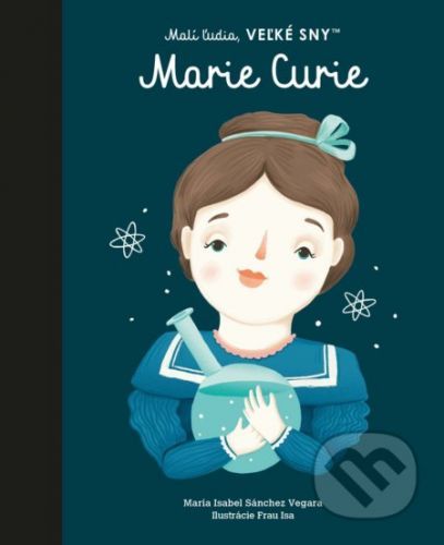 Marie Curie - Maria Isabel Sánchez Vegara, Frau Isa (ilustrátor)