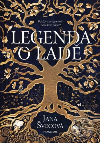 Legenda o Ladě - Jana Švecová