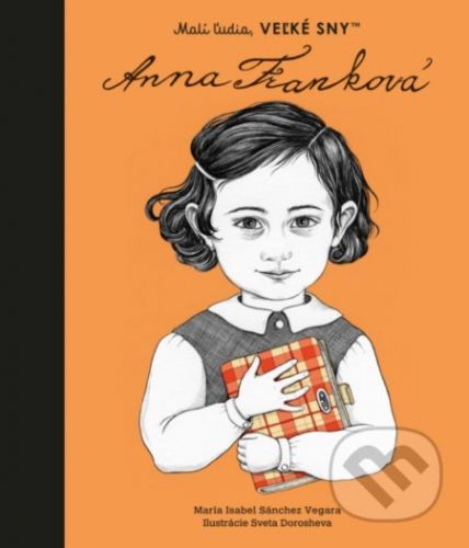 Anna Franková - Maria Isabel Sánchez Vegara, Sveta Dorosheva (ilustrátor)
