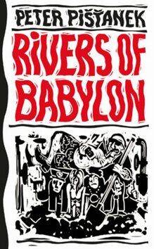 Rivers of Babylon 1 (slovensky) - Peter Pišťanek