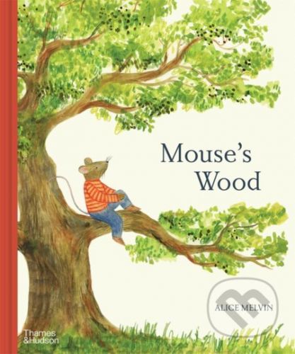 Mouse's Wood - Alice Melvin